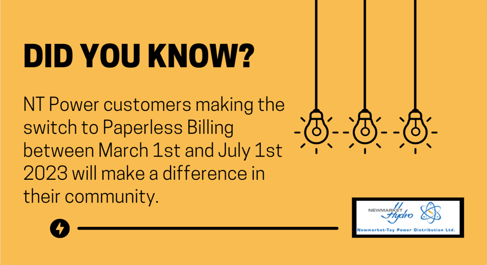 Did you know? NT Power customers making the switch to paperless billing between March 1st and July 1st 2023 will make a difference in their community